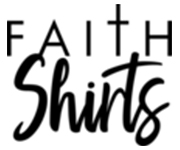 Faith Shirts Coupons