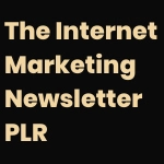 The Internet Marketing Newsletter PLR Coupons