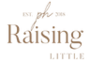 Raisinglittle